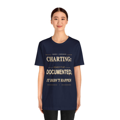 Charting Nurse T-Shirt by Printify featuring a medical-themed design, casual fit, and comfortable cotton fabric.