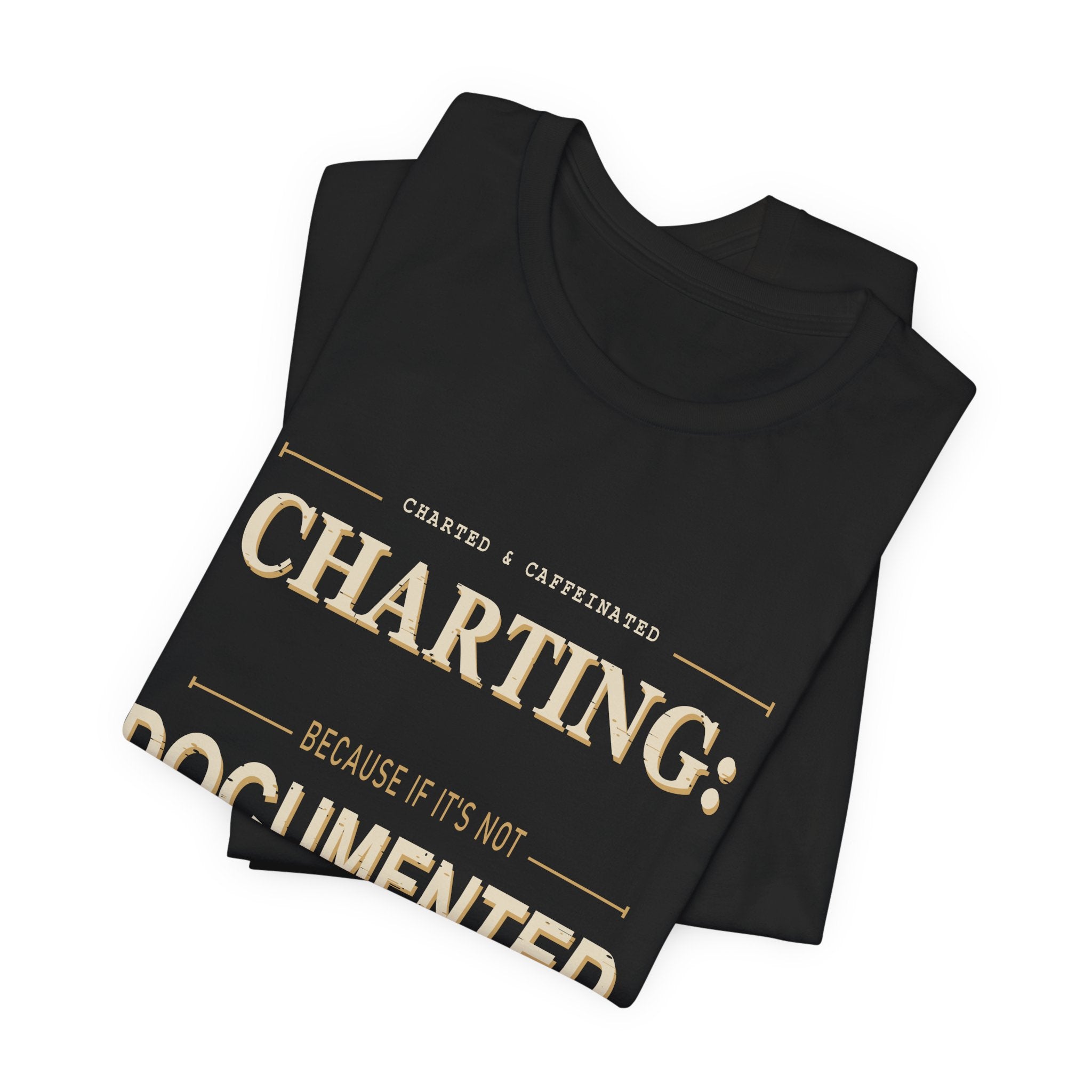 Charting Nurse T-shirt by Charted & Caffeinated featuring a printed design on a comfortable cotton T-shirt.