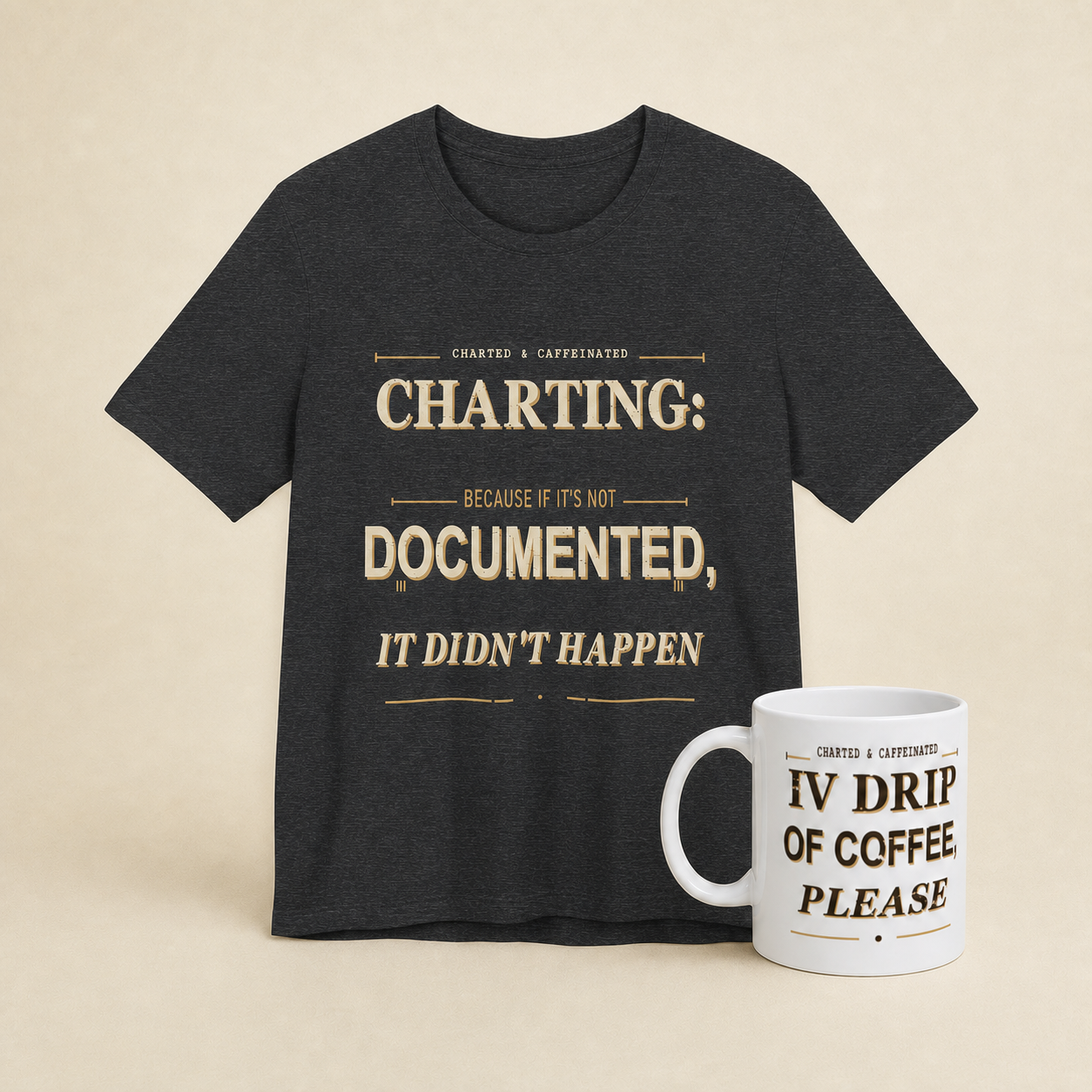 Night Shift Starter Kit bundle with Dark Grey Heather Charting nurse T-shirt and IV Drip of Coffee 11 oz mug